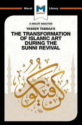 Badat |  An Analysis of Yasser Tabbaa's The Transformation of Islamic Art During the Sunni Revival | Buch |  Sack Fachmedien