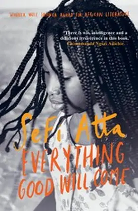 Atta |  Everything Good Will Come | eBook | Sack Fachmedien