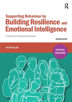 Allen |  Supporting Behaviour by Building Resilience and Emotional Intelligence | Buch |  Sack Fachmedien