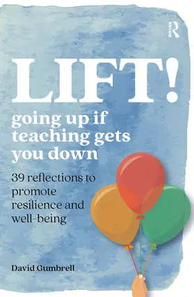 Gumbrell |  Lift! | Buch |  Sack Fachmedien