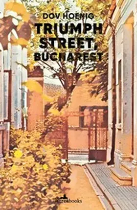 Hoenig |  Triumph Street, Bucharest | eBook | Sack Fachmedien