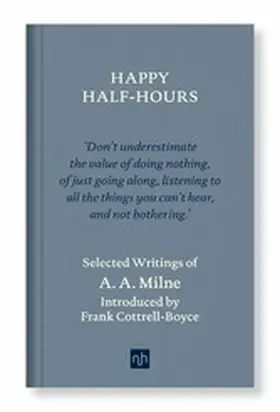 Milne |  HAPPY HALF-HOURS | eBook | Sack Fachmedien