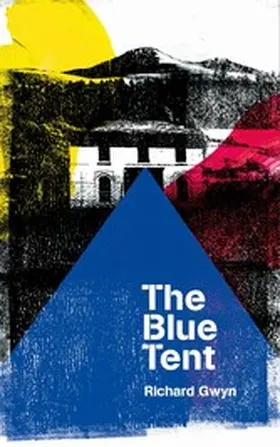 Gwyn |  The Blue Tent | eBook | Sack Fachmedien