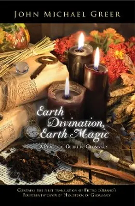 Greer |  Earth Divination, Earth Magic | eBook | Sack Fachmedien