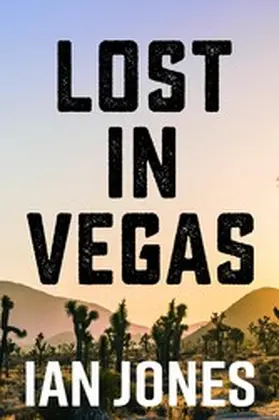 Jones |  Lost In Vegas | eBook | Sack Fachmedien