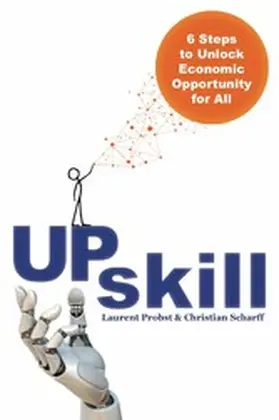 Probst / Scharff |  Upskill | eBook | Sack Fachmedien