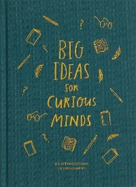  Big Ideas for Curious Minds | eBook | Sack Fachmedien