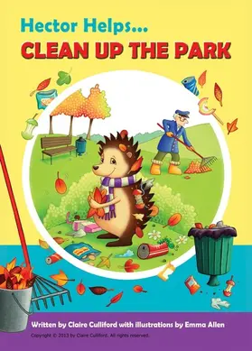 Culliford |  Hector Helps Clean Up the Park | eBook | Sack Fachmedien