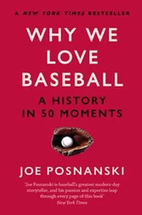 Posnanski |  Why We Love Baseball | eBook | Sack Fachmedien
