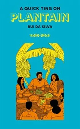 Da Silva |  A Quick Ting On: Plantain | eBook | Sack Fachmedien