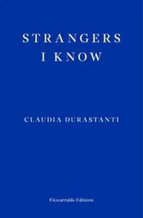 Durastanti |  Strangers I Know | eBook | Sack Fachmedien