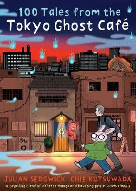 Sedgwick |  100 Tales from the Tokyo Ghost Cafe | Buch |  Sack Fachmedien