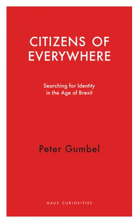 Gumbel |  Citizens of Everywhere | Buch |  Sack Fachmedien