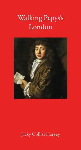 Colliss Harvey |  Walking Pepys's London | Buch |  Sack Fachmedien