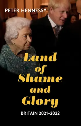 Hennessy |  Land of Shame and Glory | Buch |  Sack Fachmedien
