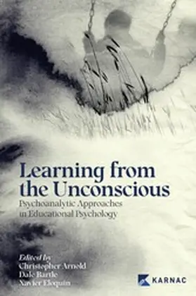 Arnold / Eloquin / Bartle |  Learning from the Unconscious | eBook | Sack Fachmedien
