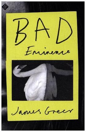 Greer |  Bad Eminence | Buch |  Sack Fachmedien