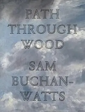 Buchan-Watts |  Path Through Wood | eBook | Sack Fachmedien