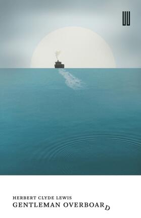 Lewis |  Gentleman Overboard | Buch |  Sack Fachmedien