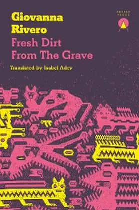 Rivero |  Fresh Dirt from the Grave | eBook | Sack Fachmedien