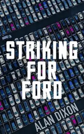 Dixon |  Striking For Ford | eBook | Sack Fachmedien