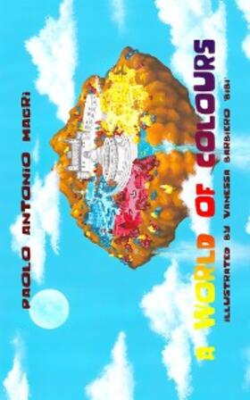 Magrì |  A WORLD OF COLOURS | eBook | Sack Fachmedien