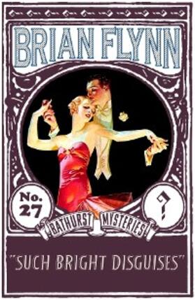 Flynn |  Such Bright Disguises | eBook | Sack Fachmedien