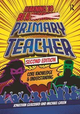Glazzard / Green |  Learning to be a Primary Teacher | Buch |  Sack Fachmedien