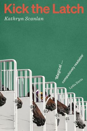 Scanlan |  Kick the Latch | Buch |  Sack Fachmedien
