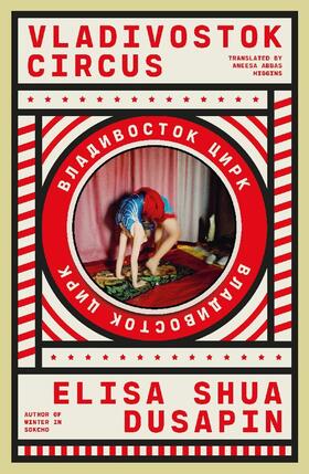 Dusapin |  Vladivostok Circus | Buch |  Sack Fachmedien