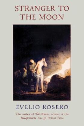 Rosero |  Stranger to the Moon | eBook | Sack Fachmedien