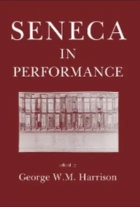 Harrison |  Seneca in Performance | eBook | Sack Fachmedien