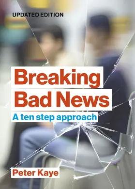 Kaye |  Breaking Bad News | Buch |  Sack Fachmedien