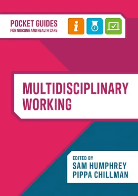 Chillman / Humphrey |  Multidisciplinary Working | Buch |  Sack Fachmedien
