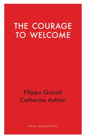 Ashton / Grandi |  The Courage to Welcome | Buch |  Sack Fachmedien