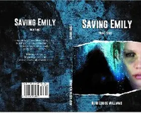 Williams |  SAVING EMILY | eBook | Sack Fachmedien