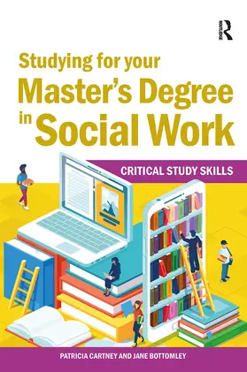 Bottomley / Cartney |  Studying for your Master's Degree in Social Work | Buch |  Sack Fachmedien