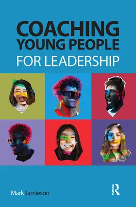 Jamieson |  Coaching Young People for Leadership | Buch |  Sack Fachmedien