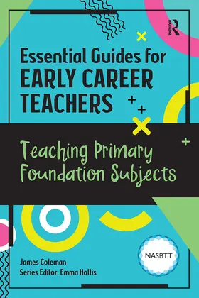 Coleman / Hollis |  Essential Guides for Early Career Teachers | Buch |  Sack Fachmedien