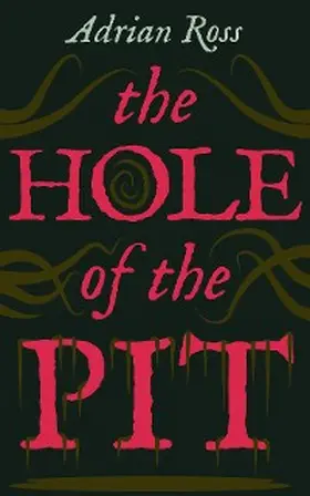 Ross |  The Hole of the Pit | eBook | Sack Fachmedien