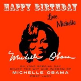 Obama |  Happy Birthday-Love, Michelle | eBook | Sack Fachmedien