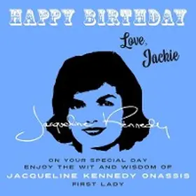 Onassis |  Happy Birthday-Love, Jackie | eBook | Sack Fachmedien