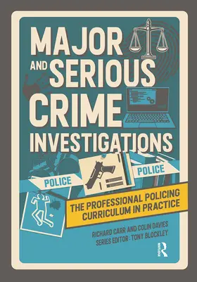 Davies / Carr / Blockley |  Major and Serious Crime Investigations | Buch |  Sack Fachmedien