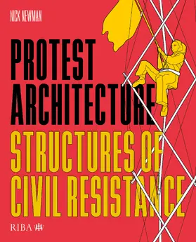Newman |  Protest Architecture | Buch |  Sack Fachmedien