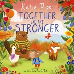 Piper |  Together We Are Stronger | eBook | Sack Fachmedien