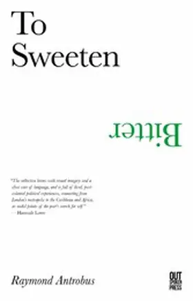 Antrobus |  To Sweeten Bitter | eBook | Sack Fachmedien
