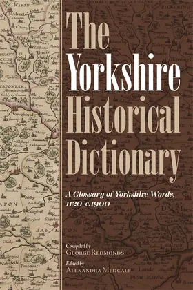 Medcalf |  The Yorkshire Historical Dictionary | Buch |  Sack Fachmedien