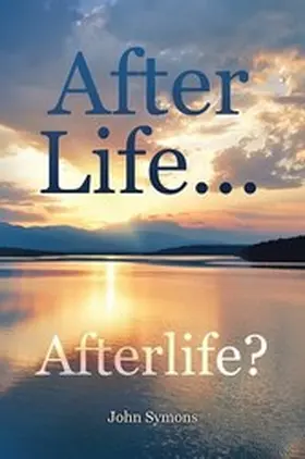 Symons |  Afterlife | eBook | Sack Fachmedien