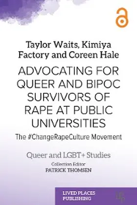 Waits / Factory / Hale |  Advocating for Queer and BIPOC Survivors of Rape at Public Universities | eBook | Sack Fachmedien