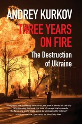Kurkov |  Three Years on Fire | eBook | Sack Fachmedien